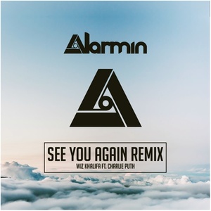 See You Again (Alarmin Remix)