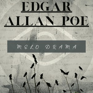 Edgar Allan Poe (Explicit)