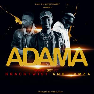 ADAMA(feat. Kracktwist & Samza)