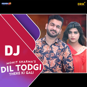 Dil Todgi DJ Remix