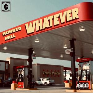 Whatever (Explicit)