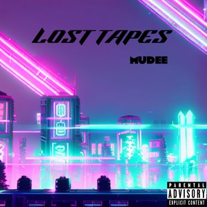 LOST TAPES (Explicit)