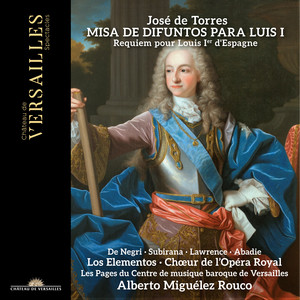 Misa de Difuntos para las honras de Luis I - I. Introitus: No. 1, Requiem aeternam (I)