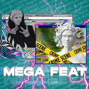 MEGA FEAT (Explicit)