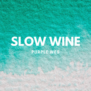 Slow Wine