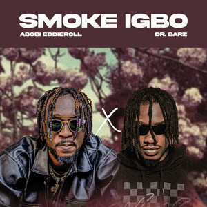 Smoke Igbo