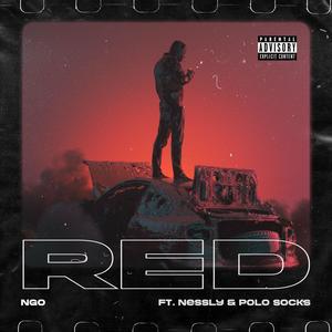 RED (feat. Nessly & Polo Socks) [Explicit]