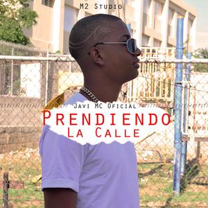 Prendiendo La Calle