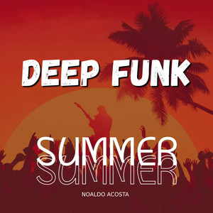 Deep Funk Summer