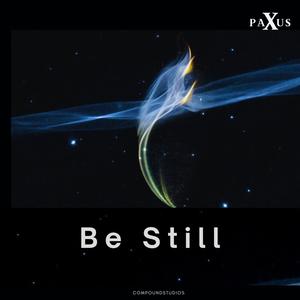 Be Still