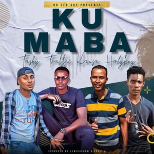 Kumaba (feat. HolyKey, Tashy The Rapdoctor, Kausa & Traffic Musilikali Wama Bars) (Explicit)