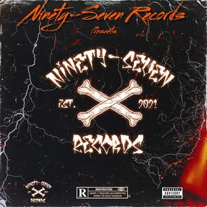 Ninety-Seven Records (Explicit)