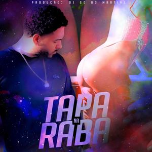 TAPA NA RABA (Explicit)