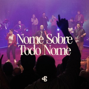 Nome Sobre Todo Nome (Live Session|Ao Vivo)