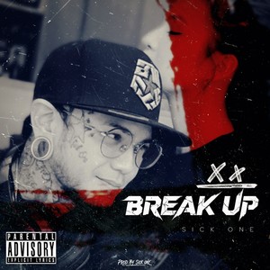 Break Up (2025 Remastered Version|Explicit)