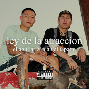 Ley de la Atracción (Explicit)