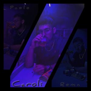 Carolí (Explicit)