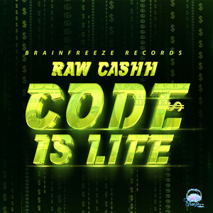 Code Is Life (Explicit)