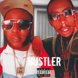 Hustler (feat. King P.i.) [Explicit]