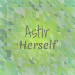 Astir Herself