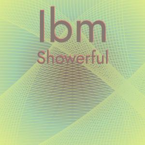 Ibm Showerful