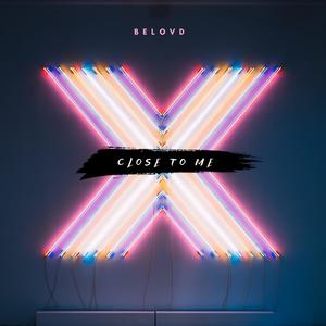 Close To Me