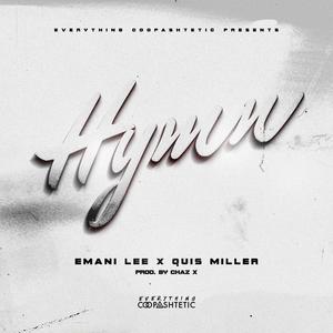 Hymn (feat. Quis Miller)