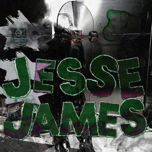 JESSE JAMES (Explicit)