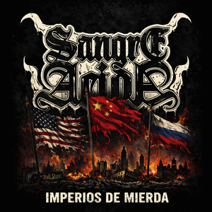 IMPERIOS DE MIERDA (Explicit)