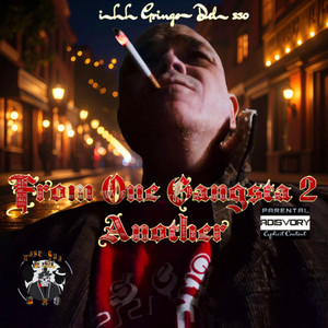 From One Gangsta 2 Another (Explicit)