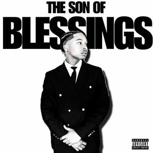 The Son of Blessings (Explicit)