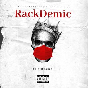 RackDemic (Explicit)