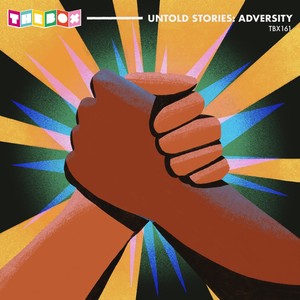 Untold Stories: Adversity