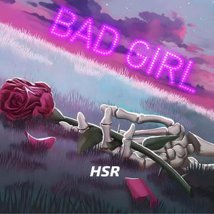 Bad Girl