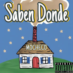 Saben Donde (Explicit)