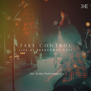 Take Control (Live at Breakaway, Cedar Rapids, 2021)