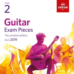 Guitar Exam Pieces from 2019, ABRSM Grade 2