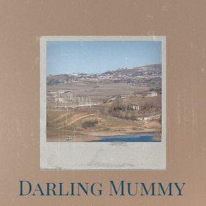 Darling Mummy