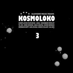 Kosmoloko 3 (Explicit)