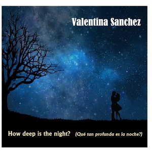 How deep is the night? (Que tan profunda es la noche?)