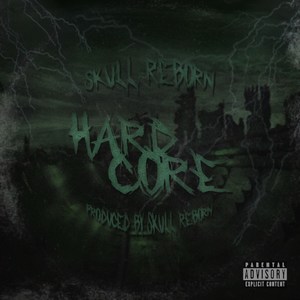 Hardcore (Explicit)