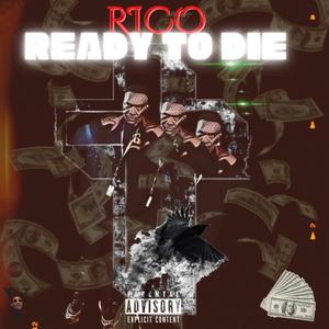 Ready To Die (Explicit)