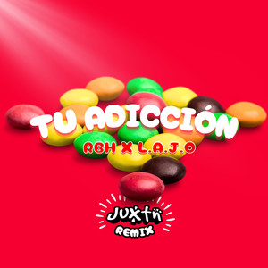 Tu Adicción (Remix|Explicit)