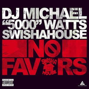 No Favors (Explicit)