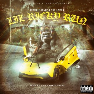 Lil Ricky Run(feat. Tek Lambo) (Explicit)