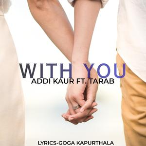 With You (feat. Tarab & Goga Kapurthala)