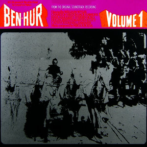 Ben Hur (Orginal Film Soundtrack)