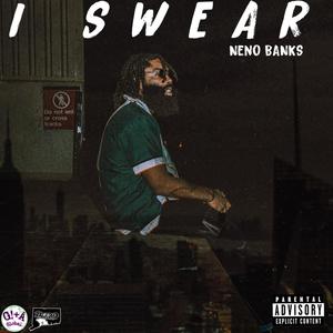 I Swear (Explicit)