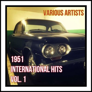 1951 International Hits, Vol. 1