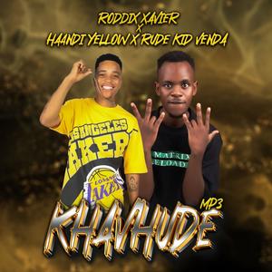 Khavhude (feat. Rude kid venda)